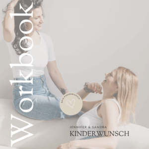 Workbook: Kinderwunsch – Dein ganzheitlicher Kompass
